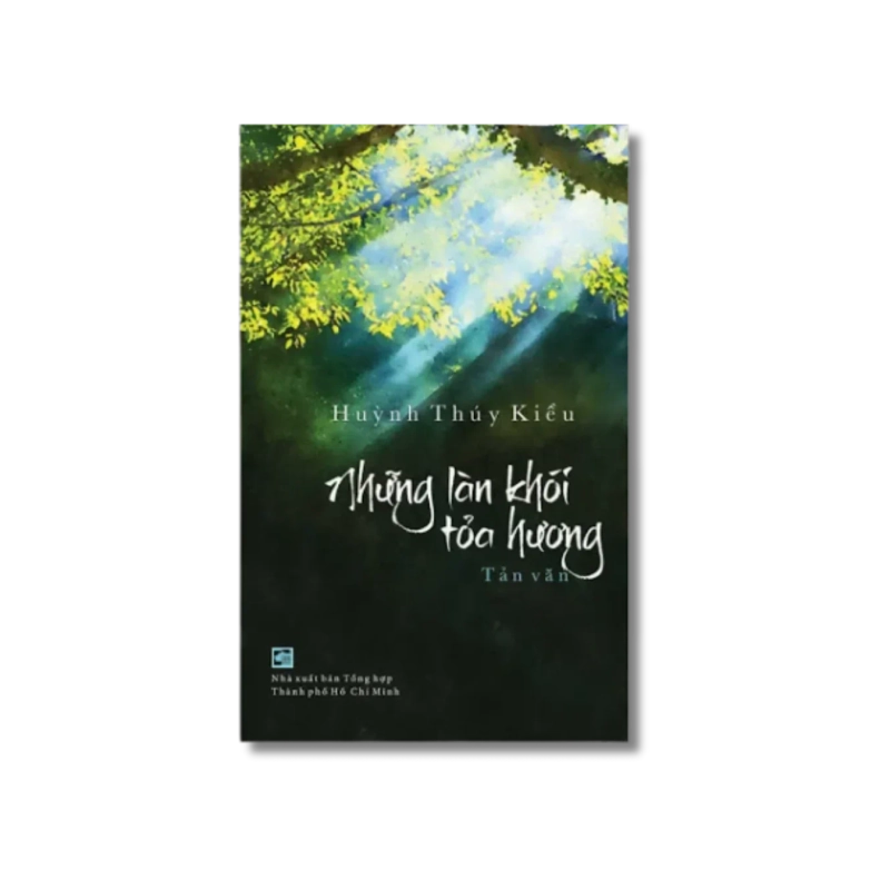 Những làn khói tỏa hương - Huỳnh Thúy Kiều 722219