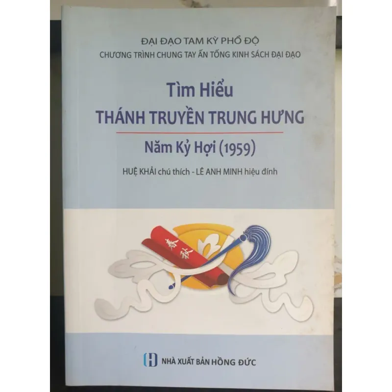 Sách Tìm Hiểu Thánh Truyền Trung Hưng Năm Kỷ Hợi 1959 Huệ Khải 640385
