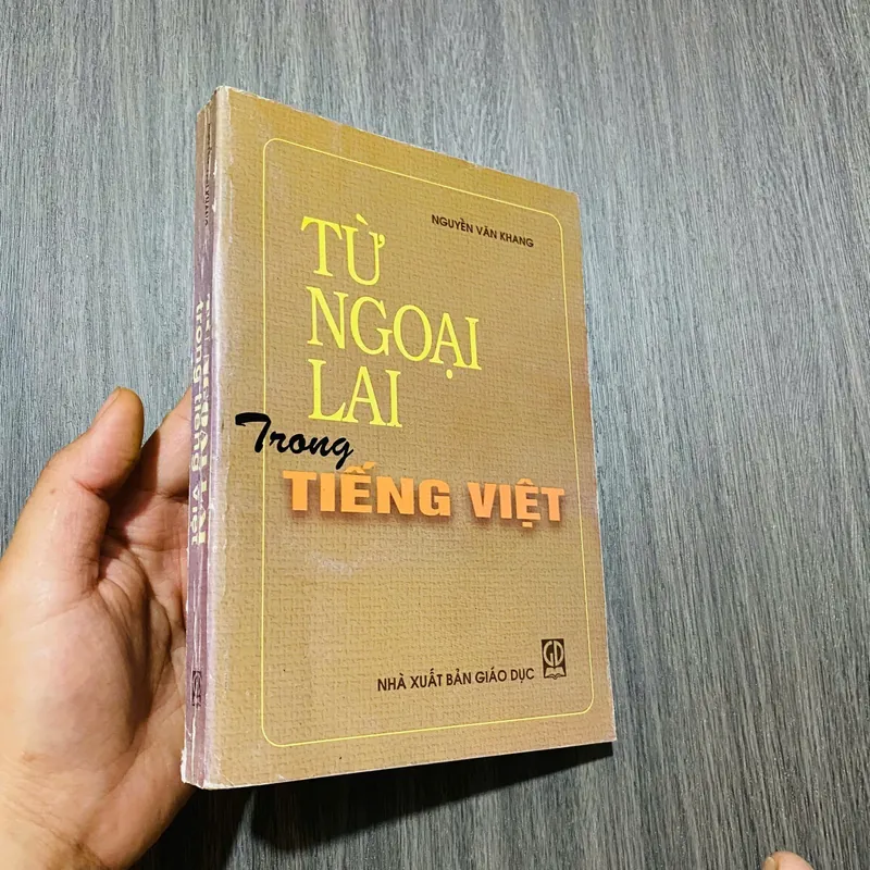 Từ Ngoại Lai Trong Tiếng Việt -  Nguyễn Văn Khang#HATRA 574801