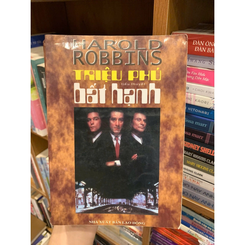 Triệu Phú Bất Hạnh - Harold Robbins 494474