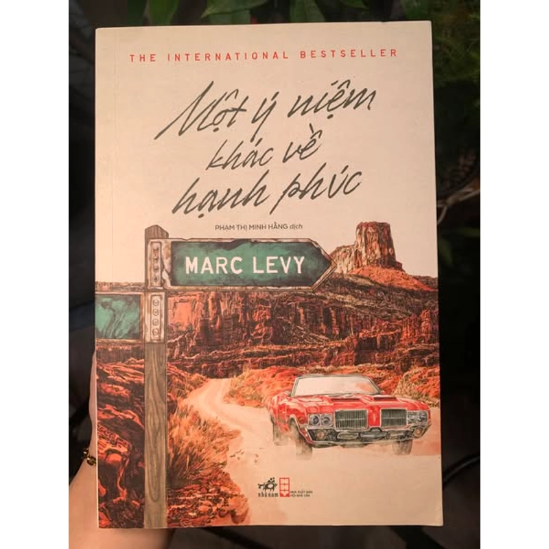 Một ý niệm khác về hạnh phúc - MARC LEVY 475871