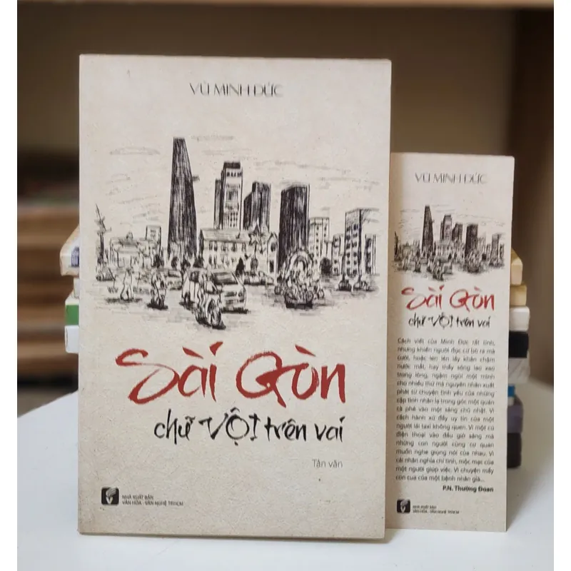 Tản văn SÀI GÒN CHỮ VỘI TRÊN VAI (Vũ Minh Đức), có chữ ký tác giả 736954