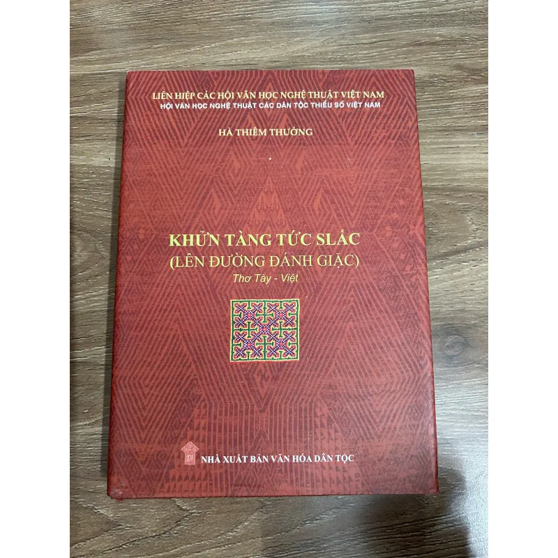 Khửn tàng tức slắc (Lên đường đánh giặc) – Tác giả: Hà Thiêm Thưởng (Thơ Tày - Việt) 761325