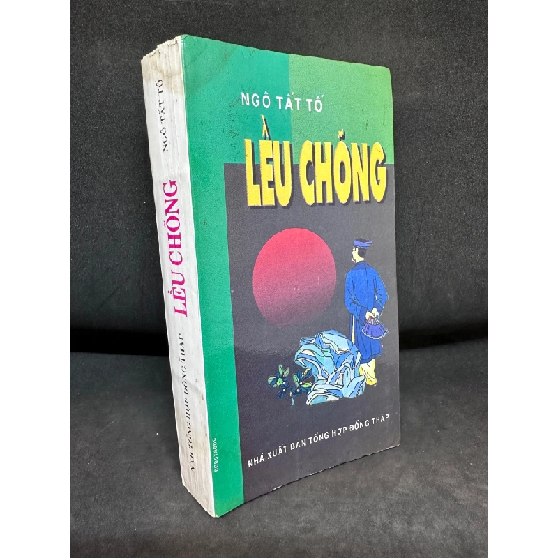 Lều Chõng, Ngô Tất Tố, Mới 70% (Ố Vàng), 1997 SBM0307 342319