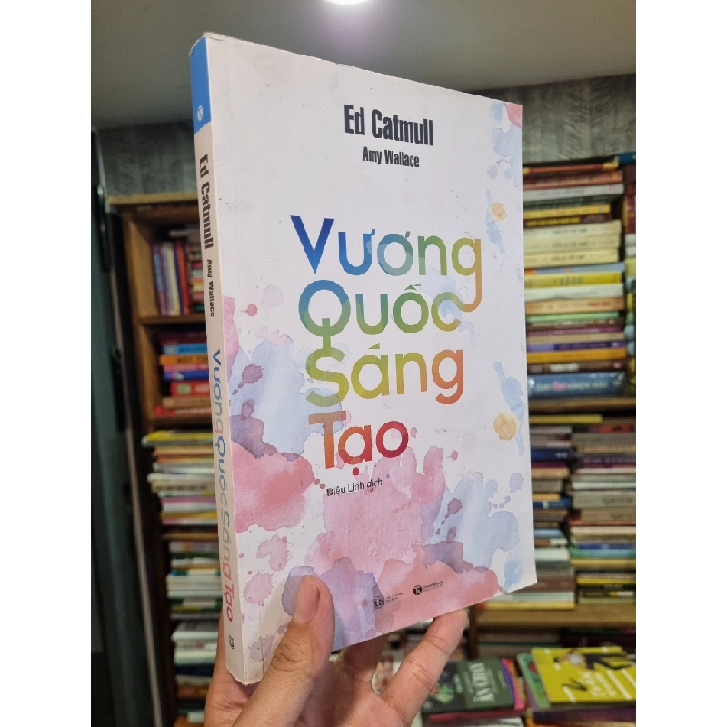 Vương quốc sáng tạo - Ed Catmull 140069