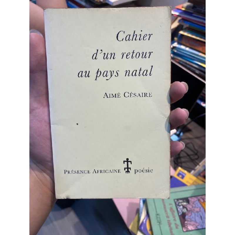 Cahier d'un retour au pays natal - Aimé Césaire 452935