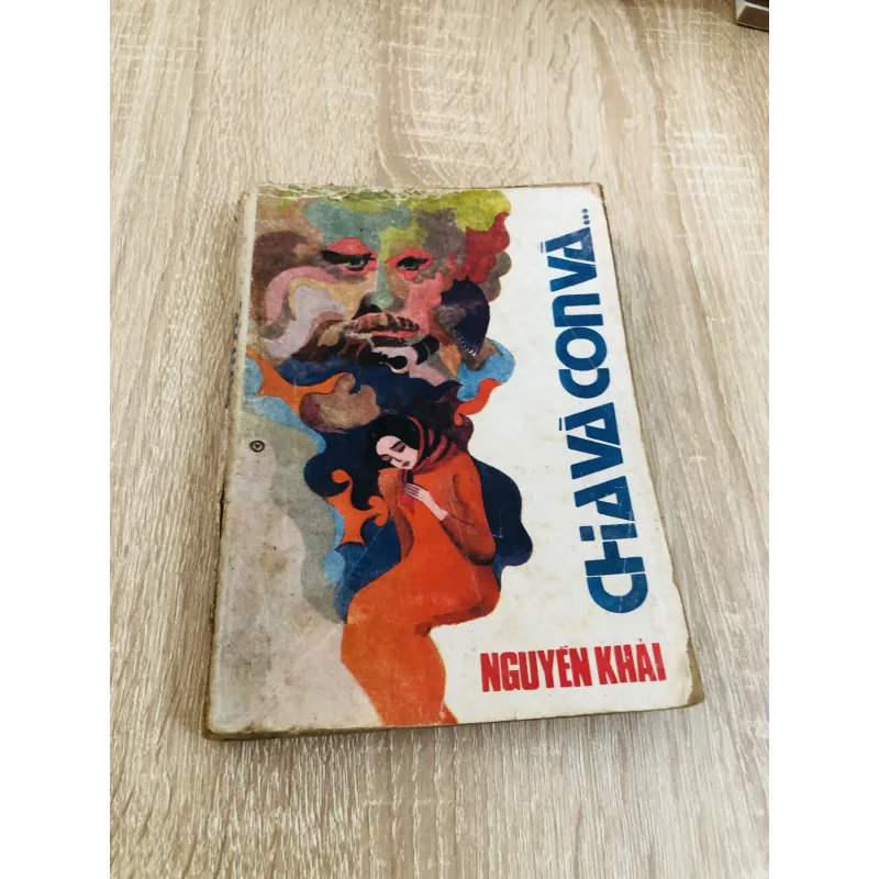 CHA VÀ CON VÀ ( Nguyễn Khải) 929047
