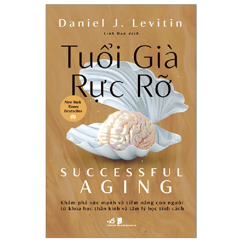 Tuổi Già Rực Rỡ - Daniel J. Levitin 292717