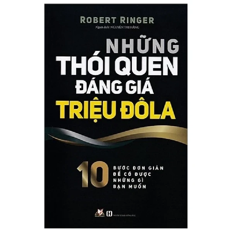 Những Thói Quen Đáng Giá Triệu Đô La - Robert Ringer ASB.PO Oreka Blogmeo 230225 390184