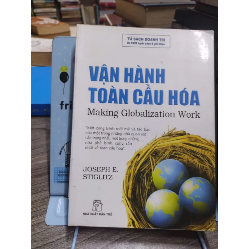 Sách: Vận hành toàn cầu hoá - Tác giả: Joseph E.Stiglits (A3) 599385