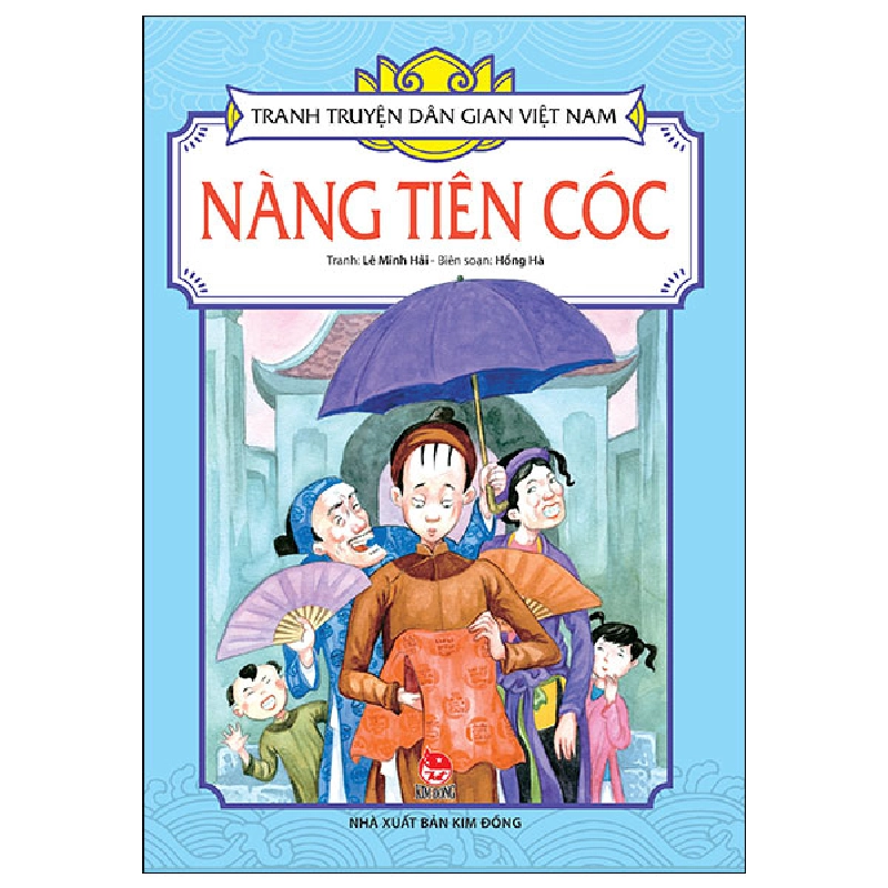 Tranh Truyện Dân Gian Việt Nam - Nàng Tiên Cóc - Lê Minh Hải, Hồng Hà 284845