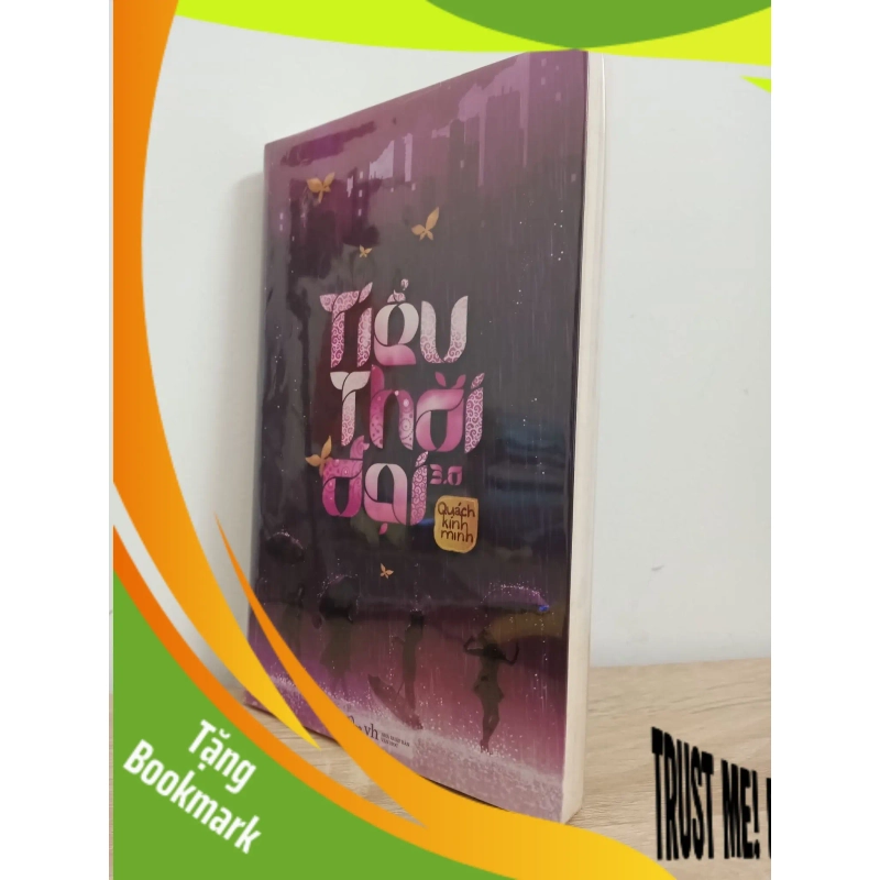 (TẶNG BOOKMARK) Tiểu Thời Đại 3.0 - Quách Kính Minh New 80% RBK.ASB0907 953863