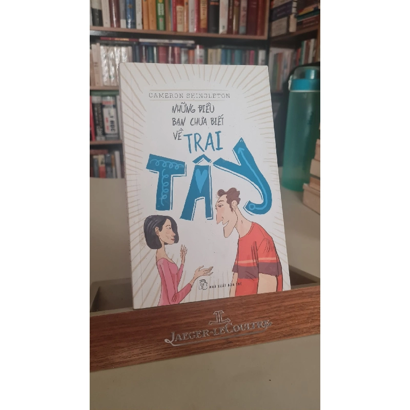 Những điều bạn chưa biết về trai tây - Cameron Shingleton Sách tâm lý học - giới tính STB0302 909214