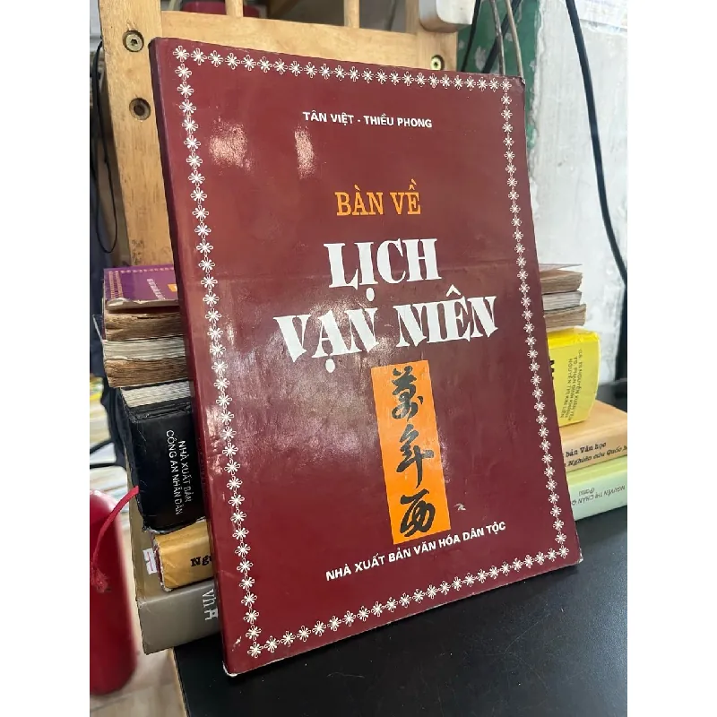 Bàn về lịch vạn niên - Tân Việt, Thiều Phong 719531