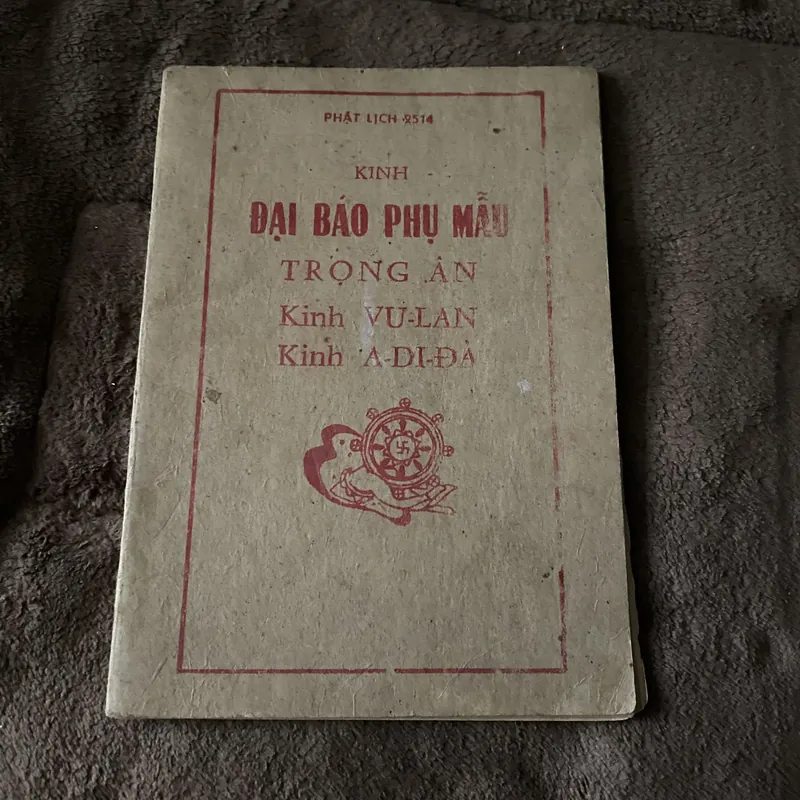 Kinh đại báo phụ mẫu trọng ân, kinh vu lan, kinh a di đà (Phật giáo trước 1975) 626195