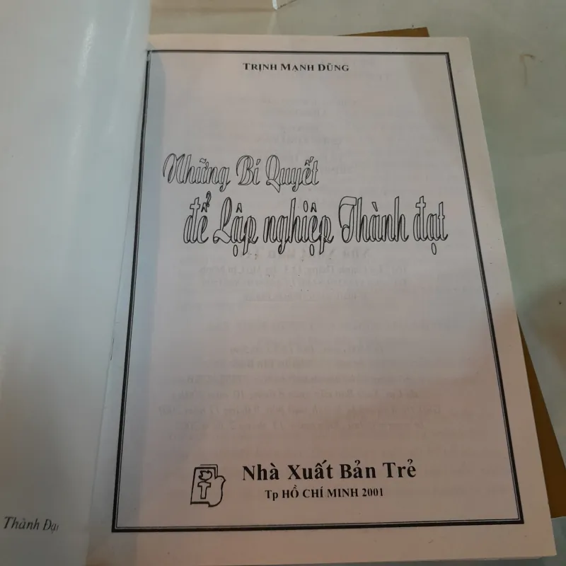 BÍ QUYẾT LÀM GIÀU, NHỮNG BÍ QUYẾT ĐỂ LẬP NGHIỆP THÀNH ĐẠT - TRỊNH MẠNH DŨNG 790561