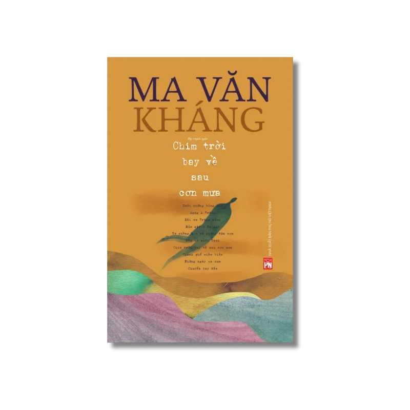 Chim trời bay về sau cơn mưa - Ma Văn Kháng 721320