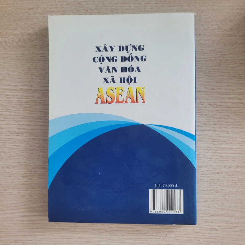Xây dựng cộng đồng văn hóa - xã hội ASEAN<br>GS. TS. Đức Ninh (Chủ biên) 539567