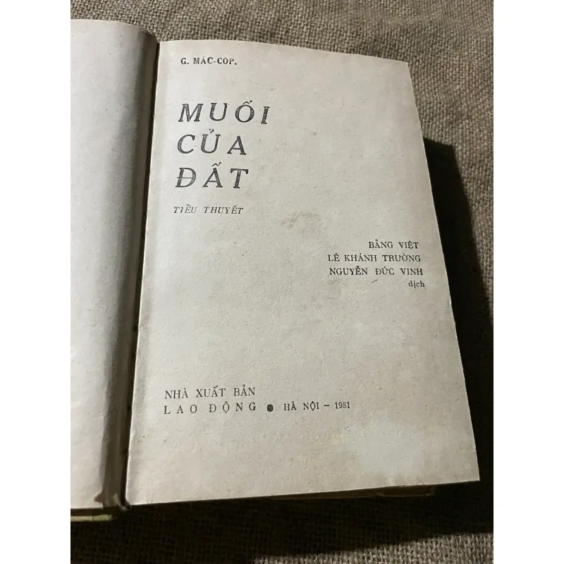 MUỐI CỦA ĐÂT - G. Mác-cốp (Georgy Mokeyevich Markov) 573622