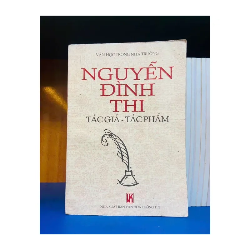 Nguyễn Đình Thi tác giả - tác phẩm VĂN HỌC VAVO0810 985104