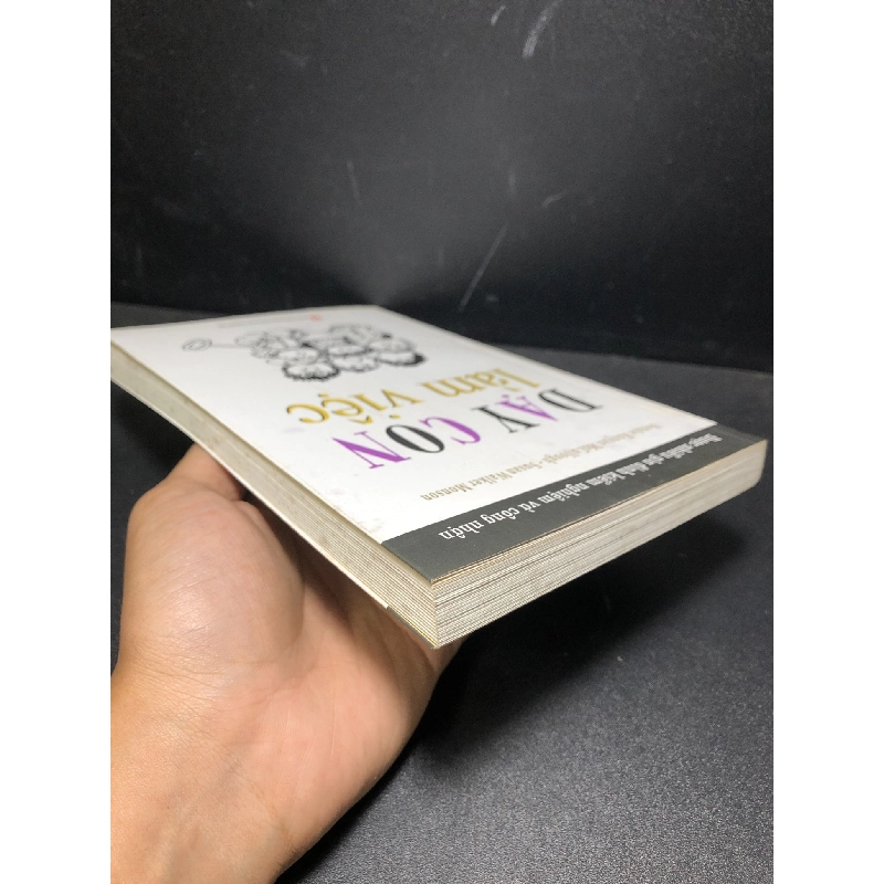 Dạy con làm việc 2010 Mecullough mới 85% bẩn nhẹ (khoa học đời sống , kỹ năng) HCM0101 913035