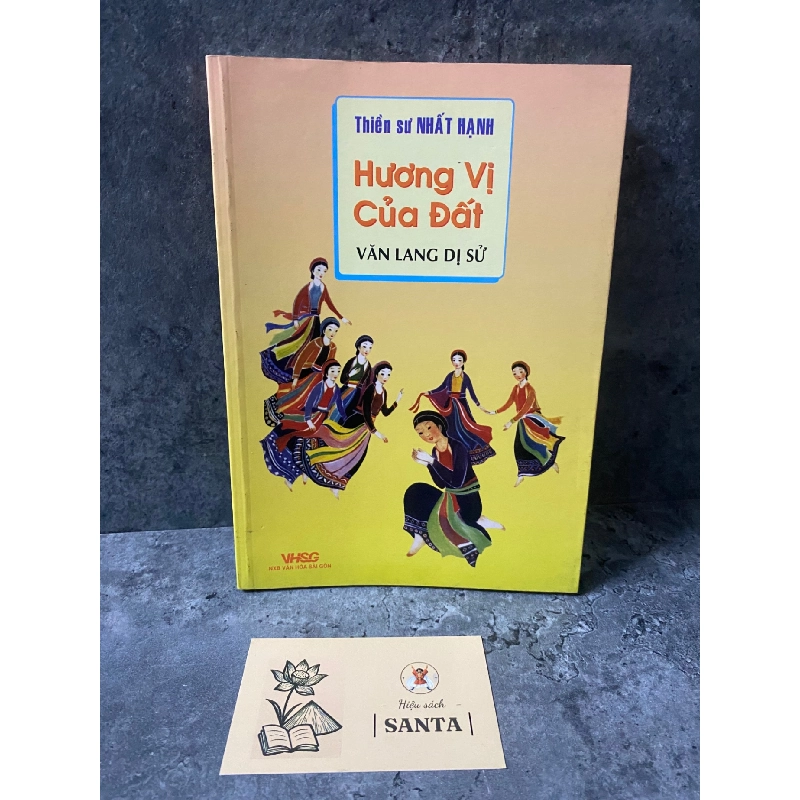 Hương vị của đất (văn lang dị sử)- Thiền sư Thích Nhất Hạnh 787646