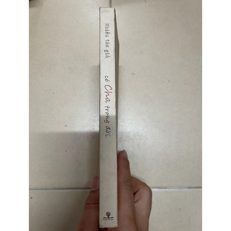 CÓ CHA TRONG ĐỜI - Nhiều Tác Giả (c47) 495227