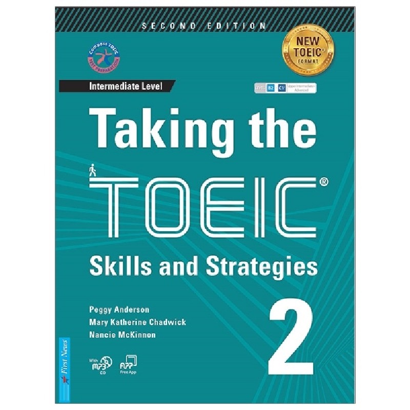 Taking The TOEIC - Skills and Strategies 1 (QR Code) 2021 - Peggy Anderson - Mary Katherine Chadwick - Nancie Mckinnon New 100% HCM.PO 32968