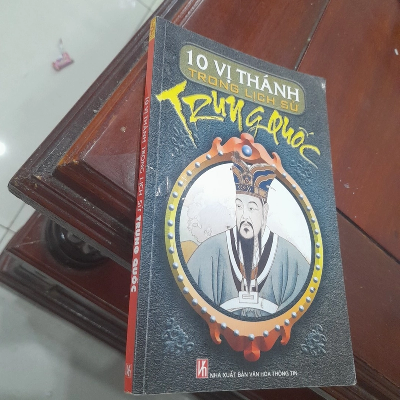 10 vị Thánh trong lịch sử Trung Hoa 474499