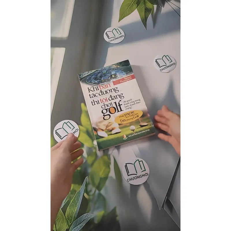 Khi Bạn Tắc Đường Thì Tôi Đang Chơi Golf - Simon Thompson 961194