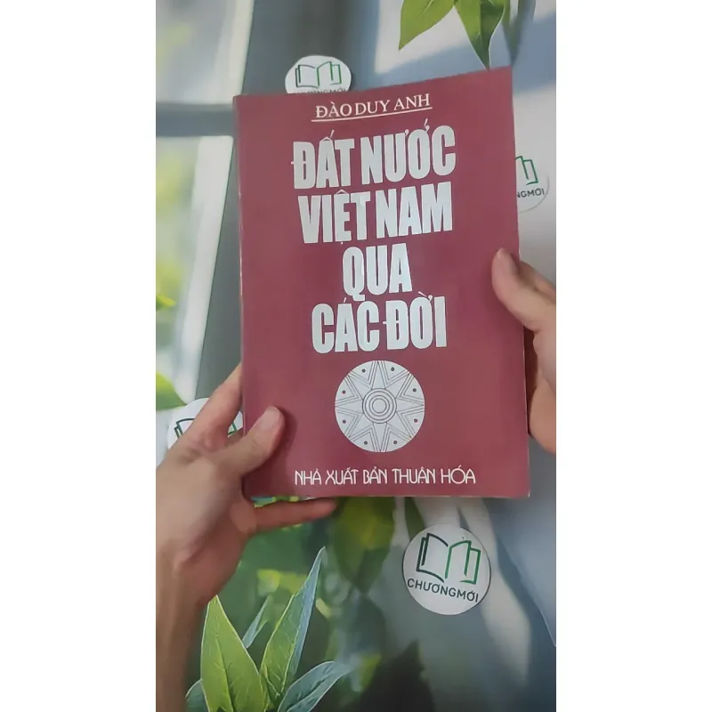 [MIỄN PHÍ BỌC SÁCH] [XƯA] Đất Nước Việt Nam Qua Các Đời (1997) - Đào Duy Anh 1018954