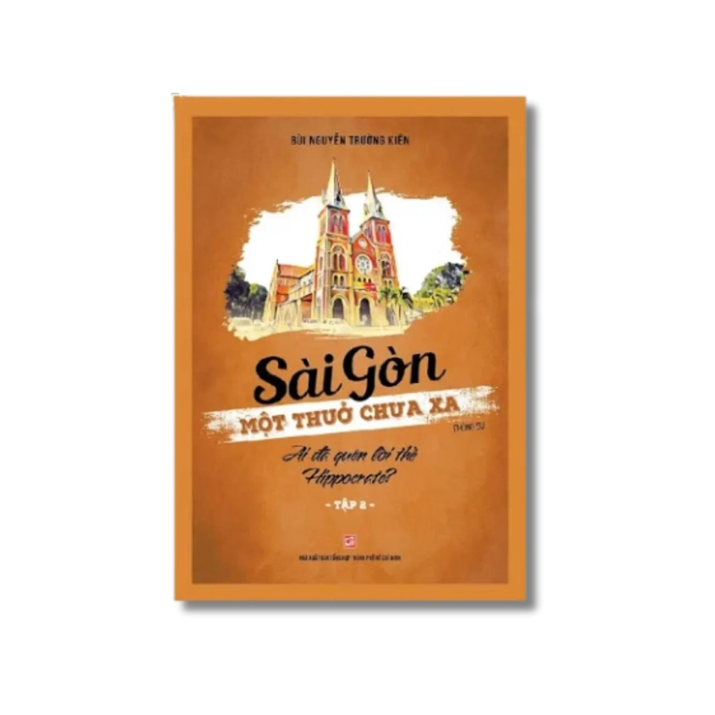 Sài Gòn một thuở chưa xa: Ai đã quên lời thề Hippocrate? - Bùi Nguyễn Trường Kiên 722271