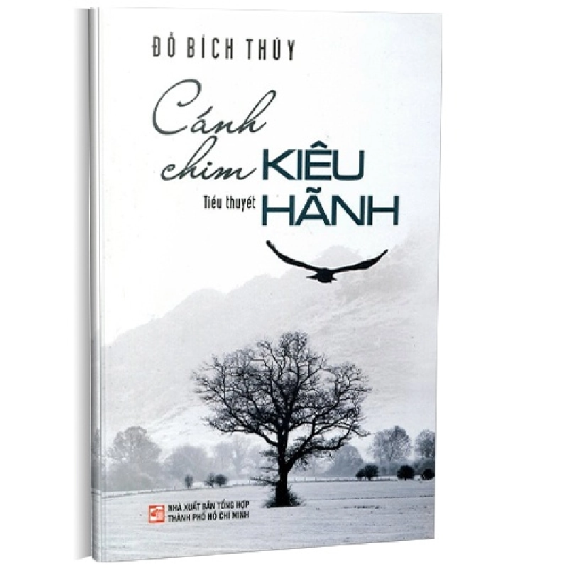 Cánh chim kiêu hãnh mới 100% Đỗ Bích Thúy 2014 HCM.PO 161489