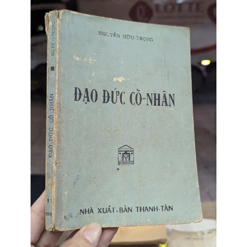 ĐẠO ĐỨC CỔ NHÂN - NGUYỄN HỮU TRỌNG 164498