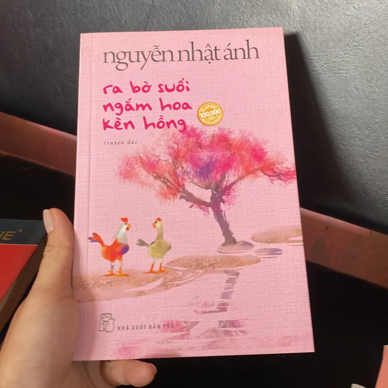 Ra bờ suối ngắm hoa kèn Hồng Nguyễn Nhật Ánh  763733