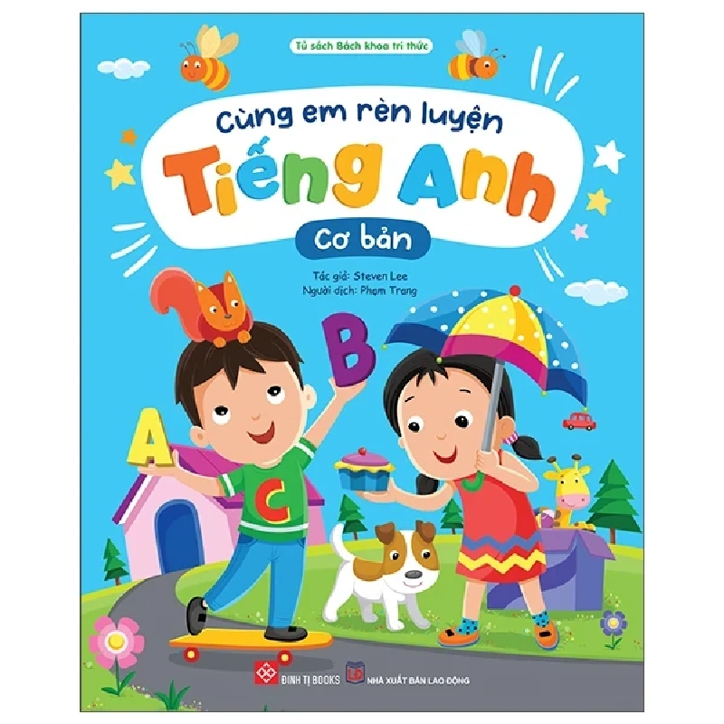 Cùng Em Rèn Luyện Tiếng Anh - Cơ Bản - Steven Lee 454370