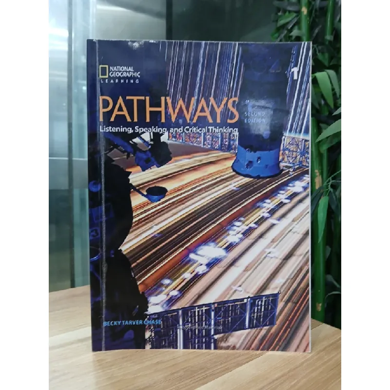Pathways 1 – Listening, Speaking and Critical Thinking (Second Edition) – Becky Tarver Chase 563601