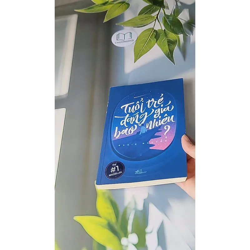 Tuổi trẻ đáng giá bao nhiêu? - Rossie Nguyễn 607729