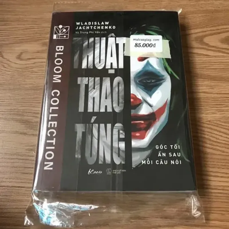 Thuật Thao Túng: Góc Tối Ẩn Sau Mỗi Câu Nói – Wladislaw Jachtchenko 760143