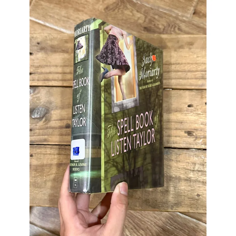 The Spell Book of Listen Taylor - Jaclyn Moriarty 752870