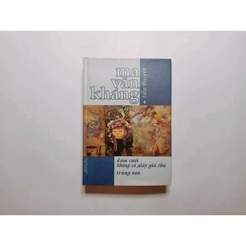 Đám Cưới Không Có Giấy Giá Thú & Trăng Non - Ma Văn Kháng 926943