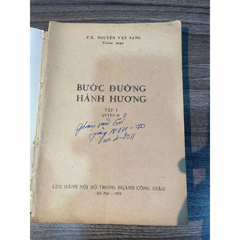 BƯỚC ĐƯỜNG HÀNH HƯƠNG (Tập I Quyển II) - Giám mục Nguyễn Văn Sang 1051147
