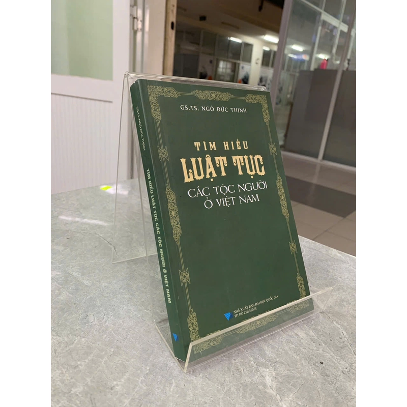 TÌM HIỂU LUẬT TỤC CÁC TỘC NGƯỜI Ở VIỆT NAM - NGÔ ĐỨC THỊNH 542725