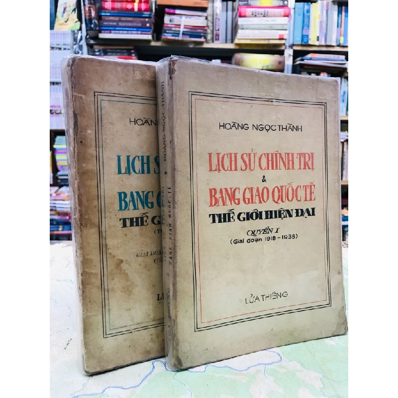 Lịch sử chính trị và bang giao quốc tế thế giới hiện nay - Hoàng Ngọc Thành ( trọn bộ 2 tập ) 126225