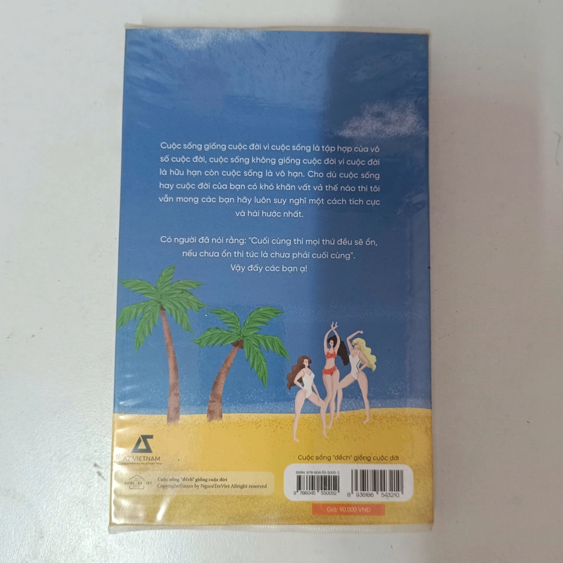 Cuộc sống đếch giống cuộc đời - Hoàng Hải Nguyễn 544331
