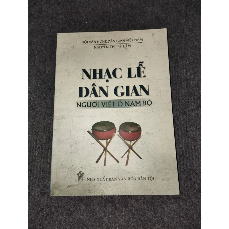 NHẠC LỄ DÂN GIAN NGƯỜI VIỆT Ở NAM BỘ 992512