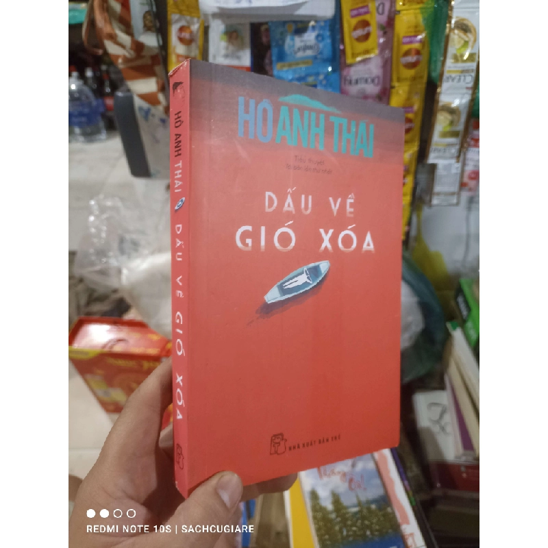 Dấu về gió xoá - Anh Thái 2016 mới 80% ố nhẹ Văn học Việt Nam HCM2702 930192