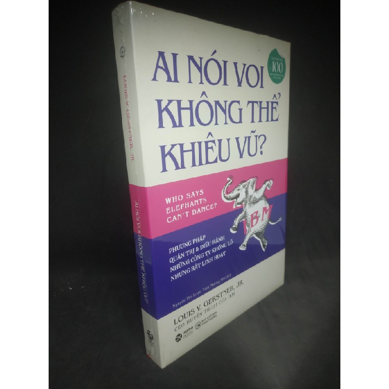 Ai nói voi không thể khiêu vũ? (bìa cứng) mới 100% HCM2103 37385