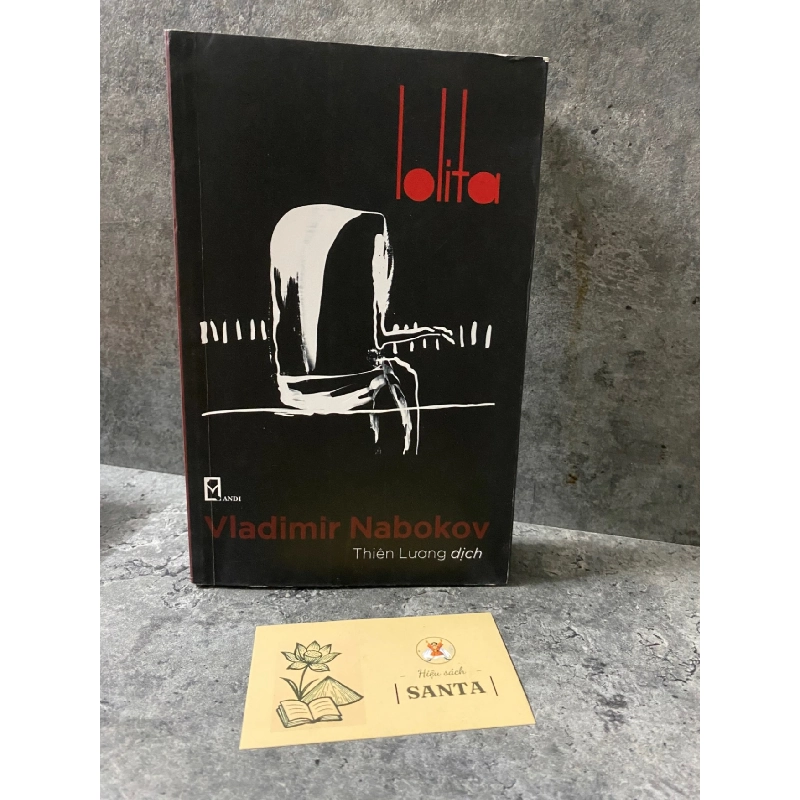 Lolita-Vladimir Nabokow- Thiên Lương dịch- sách có chữ ký dịch giả Sách văn học STB0302 909057