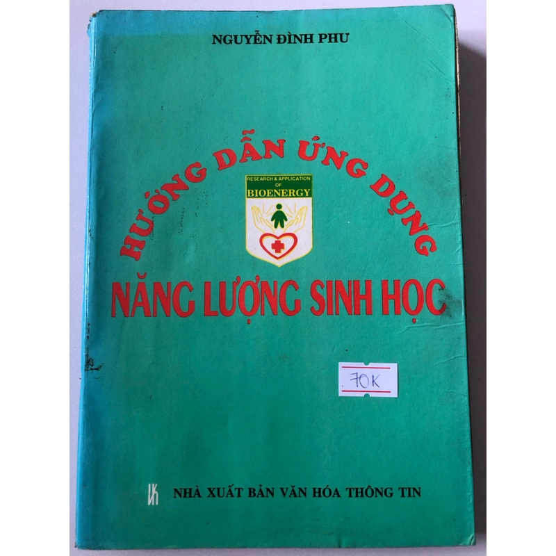 HƯỚNG DẪN ỨNG DỤNG NĂNG LƯỢNG SINH HỌC - 286 TRANG, NXB: 1997 299720